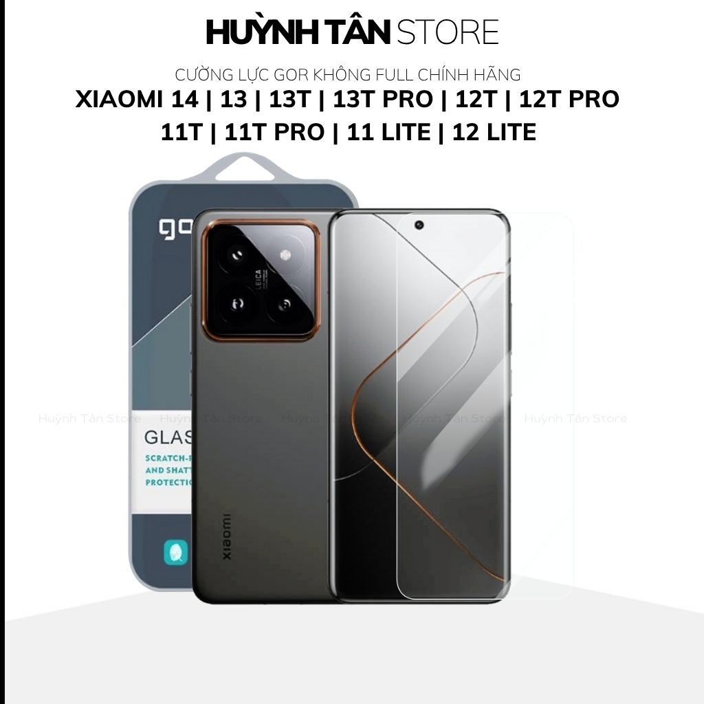 Kính cường lực trong suốt Xiaomi 17 Pro Max , 15T Pro , 14T , 14 , 13 KHÔNG FULL MÀN chống bám vân tay chính hãng GOR