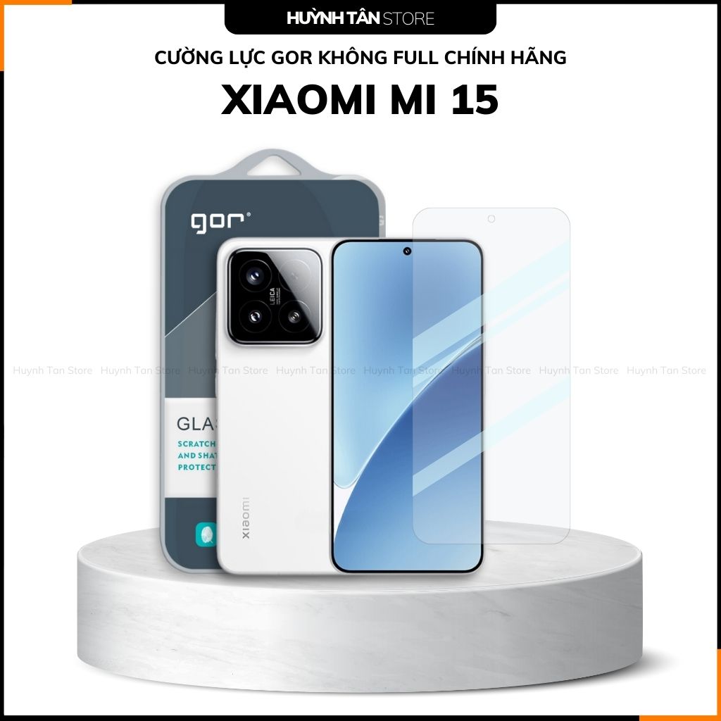 Cường lực xiaomi mi 15 trong suốt KHÔNG FULL MÀN chống bám vân tay chính hãng GOR huỳnh tân store