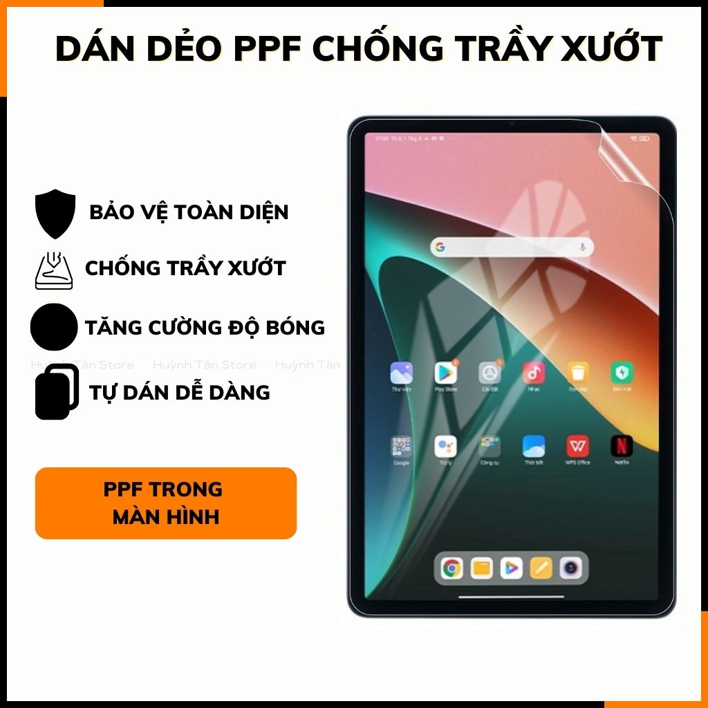 Dán dẻo PPF máy tính bảng xiaomi, huawei, oppo, lenovo, google, microsoft, vivo  full body và camera trong suốt hoặc nhám chống trầy xướt, bảo vệ phụ kiện điện thoại huỳnh tân store