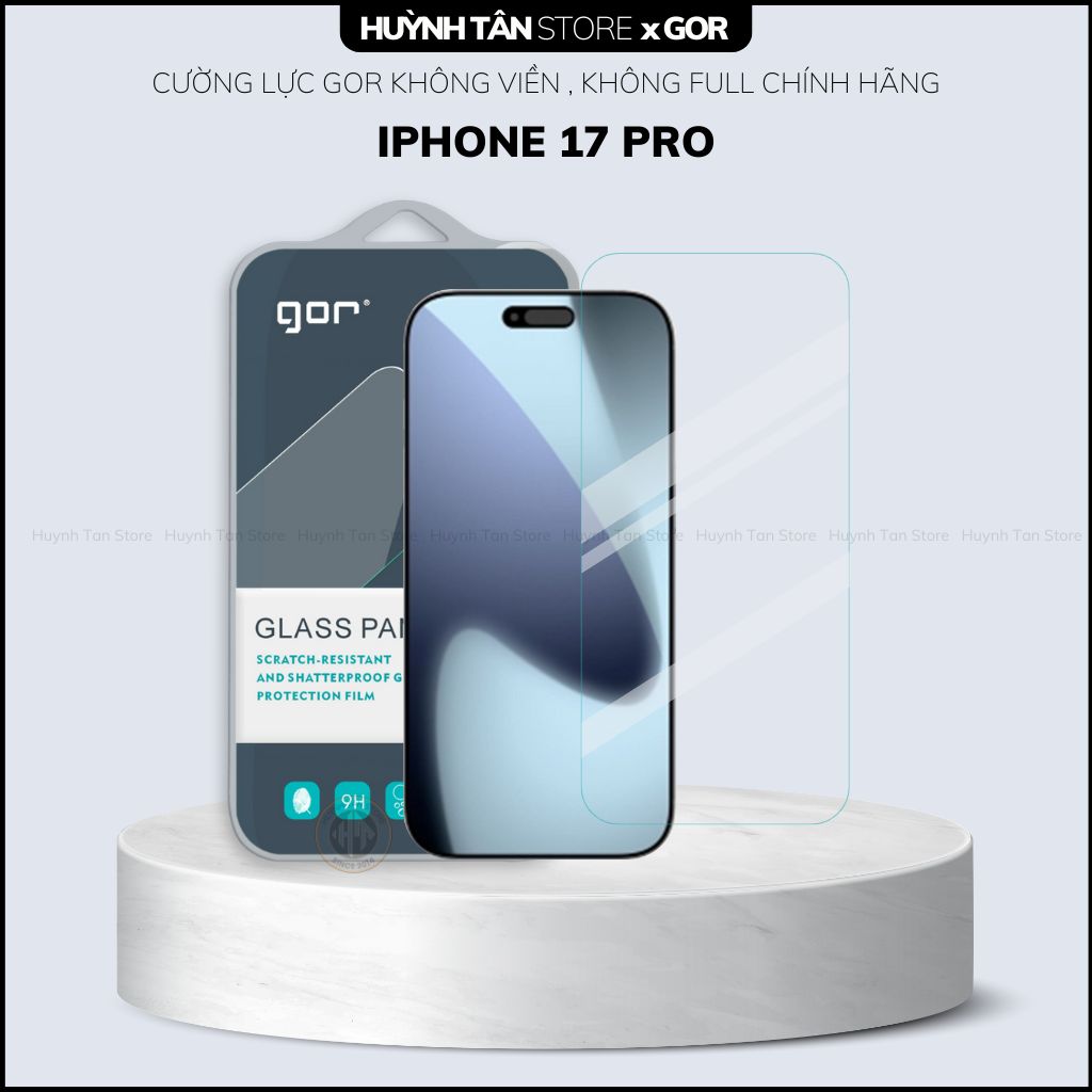 Kính cường lực iphone 17 pro max, 17 pro, 17 air trong suốt KHÔNG FULL MÀN chống bám vân tay chính hãng GOR phụ kiện điện thoại huỳnh tân store