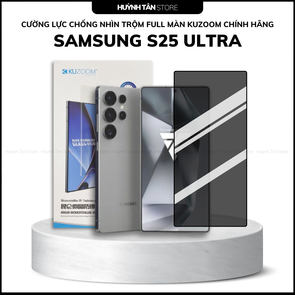 Cường lực Samsung S25 , S25 Plus , S25 Ultra CHỐNG NHÌN TRỘM full màn chính hãng kuzoom
