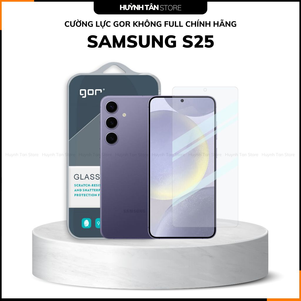 Cường lực gor samsung SAMSUNG S25 SERIES ( S25, S25 Plus, S25 Ultra, S25 Edge) trong suốt KHÔNG FULL MÀN chính hãng