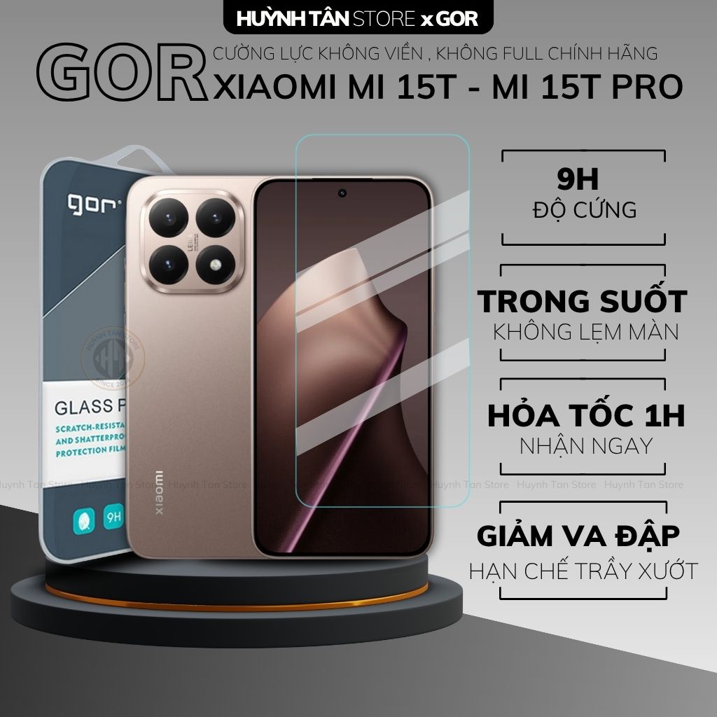 Kính cường lực trong suốt Xiaomi 17 Pro Max , 15T Pro , 14T , 14 , 13 KHÔNG FULL MÀN chống bám vân tay chính hãng GOR