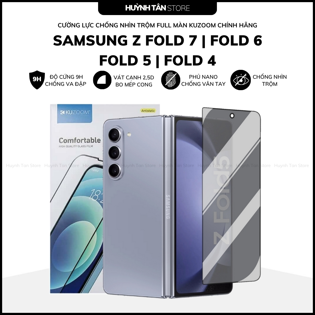 Kính cường lực samsung z fold 7 6 5 4 chống nhìn trộm full màn hình chính hãng KUZOOM điện thoại huỳnh tân store