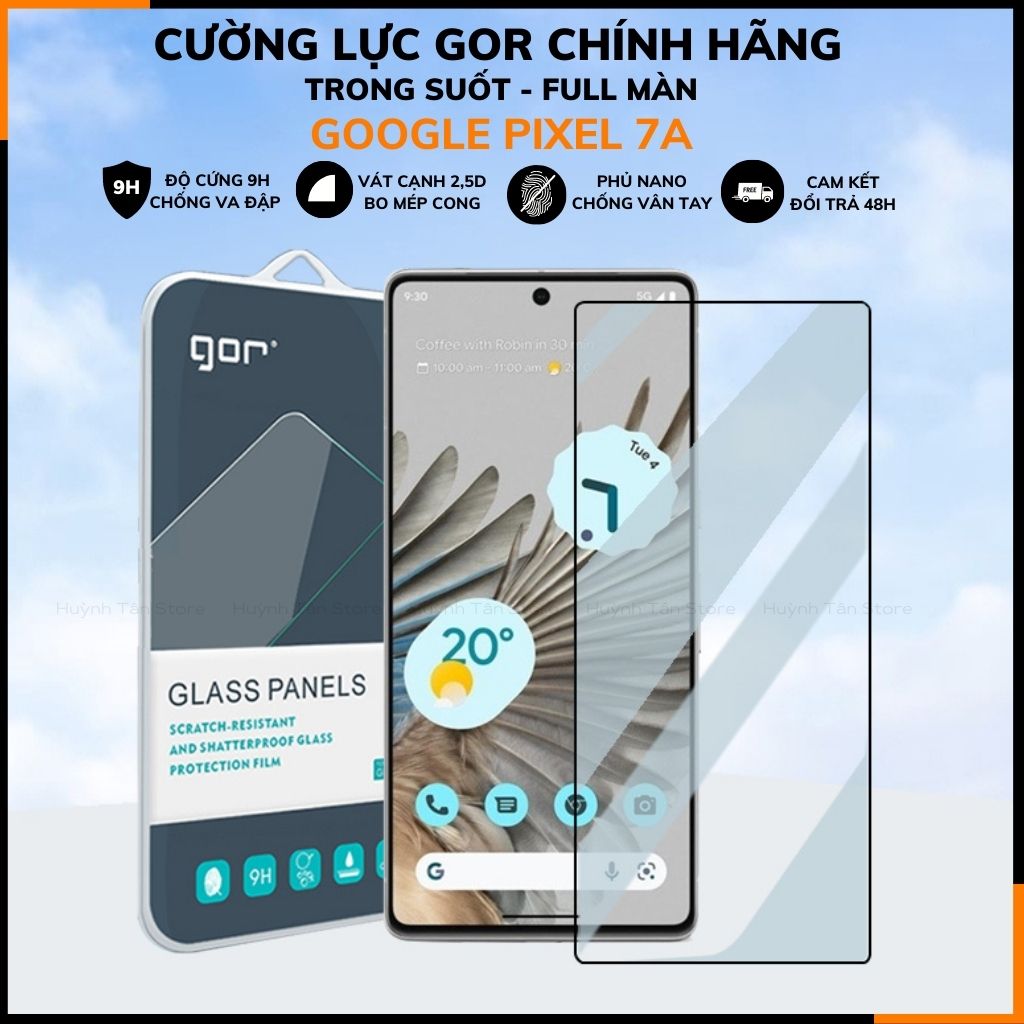 Cường lực google pixel 7a trong suốt FULL MÀN chống bám vân tay chính hãng GOR phụ kiện huỳnh tân store    