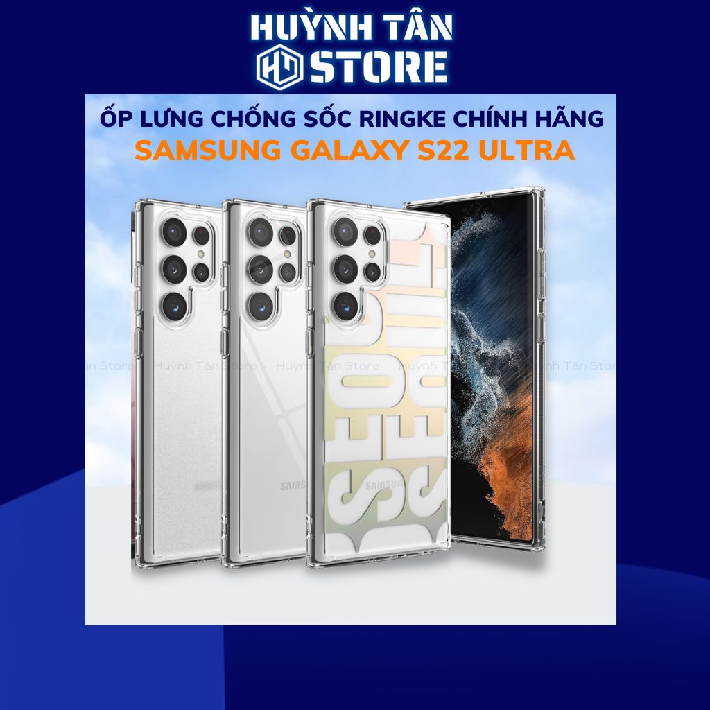 Ốp lưng samsung s22 ultra chống sốc Ringke Fusion X chính hãng Korea bảo vệ camera phụ kiện huỳnh tân store