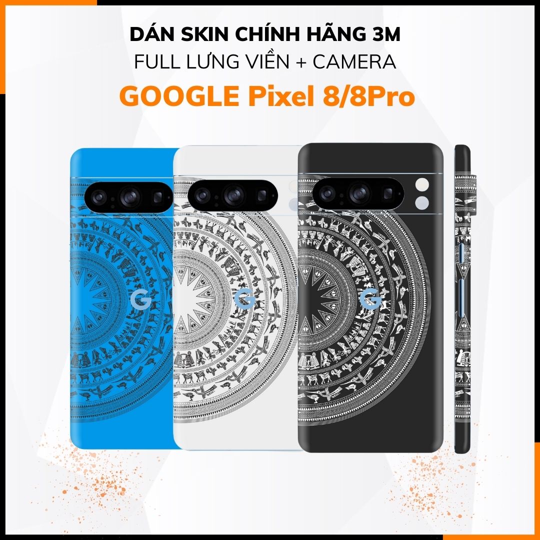 Dán skin điện thoại Pixel 8, Pixel 8 Pro full body và camera nhập khẩu chính hãng USA phụ kiện điện thoại huỳnh tân store - NỬA TRỐNG ĐỒNG