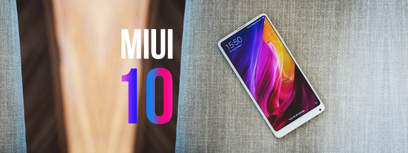 Công bố danh sách điện thoại Xiaomi sẽ ‘lên đời’ MIUI 10 sau ngày 31/5