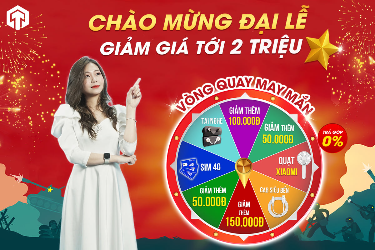 GIẢM GIÁ TƯNG BỪNG - CHÀO MỪNG ĐẠI LỄ 30/04 - 01/05