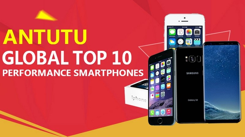 AnTuTu: Top 10 smartphone mạnh nhất thế giới 10/2017