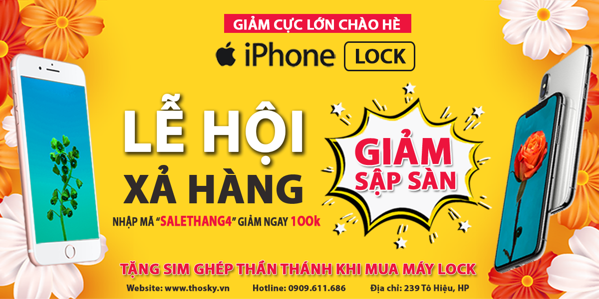 LỄ HỘI XẢ HÀNG IPHONE LOCK LỚN NHẤT NĂM