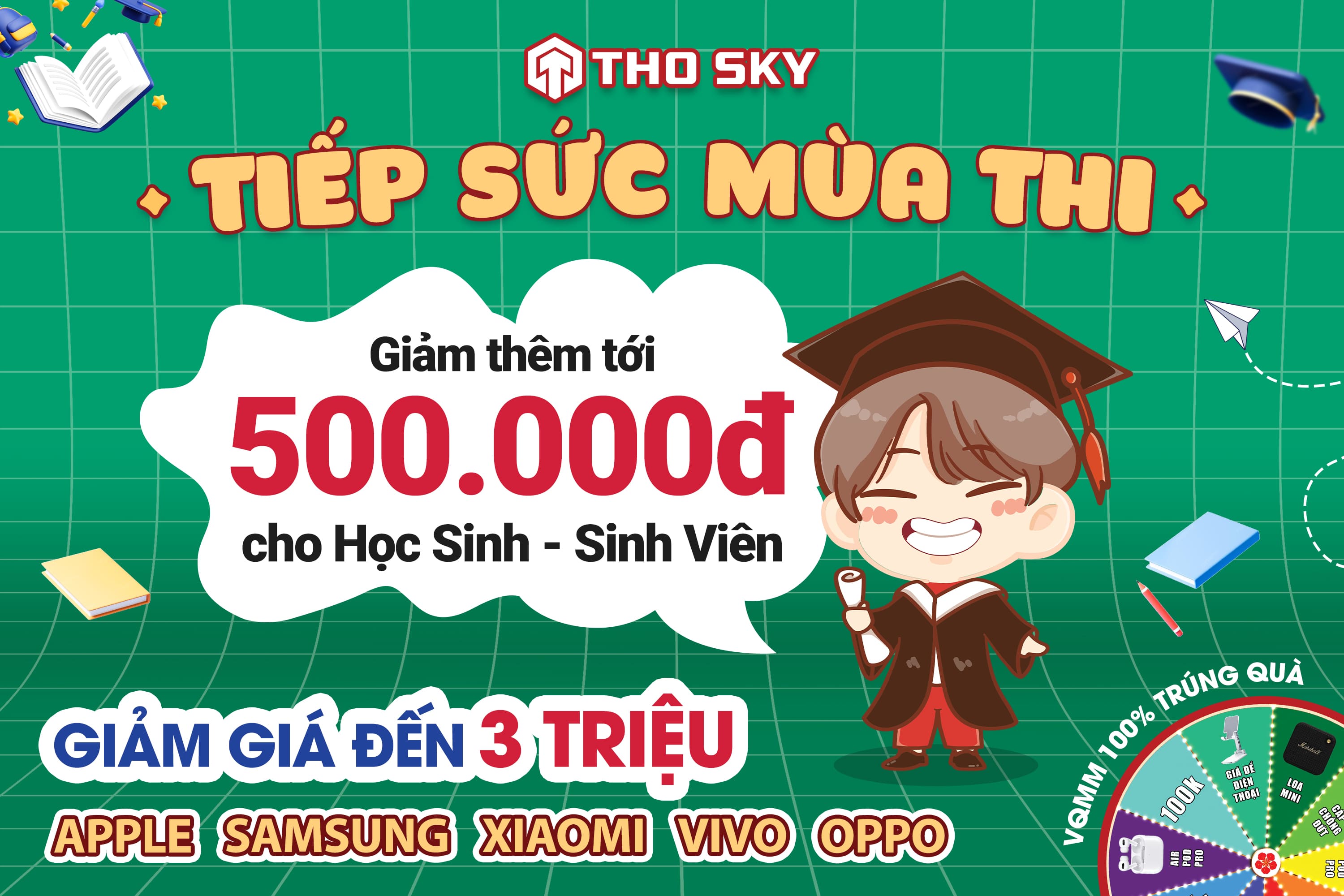 Tiếp Sức Mùa Thi 2026: Đại Tiệc Sale Điện Thoại Khủng Cho Học Sinh - Sinh Viên