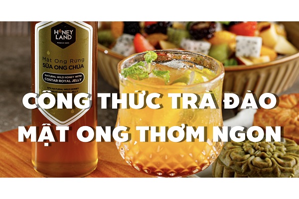 Bỏ Túi Công Thức Trà Đào Mật Ong Thơm