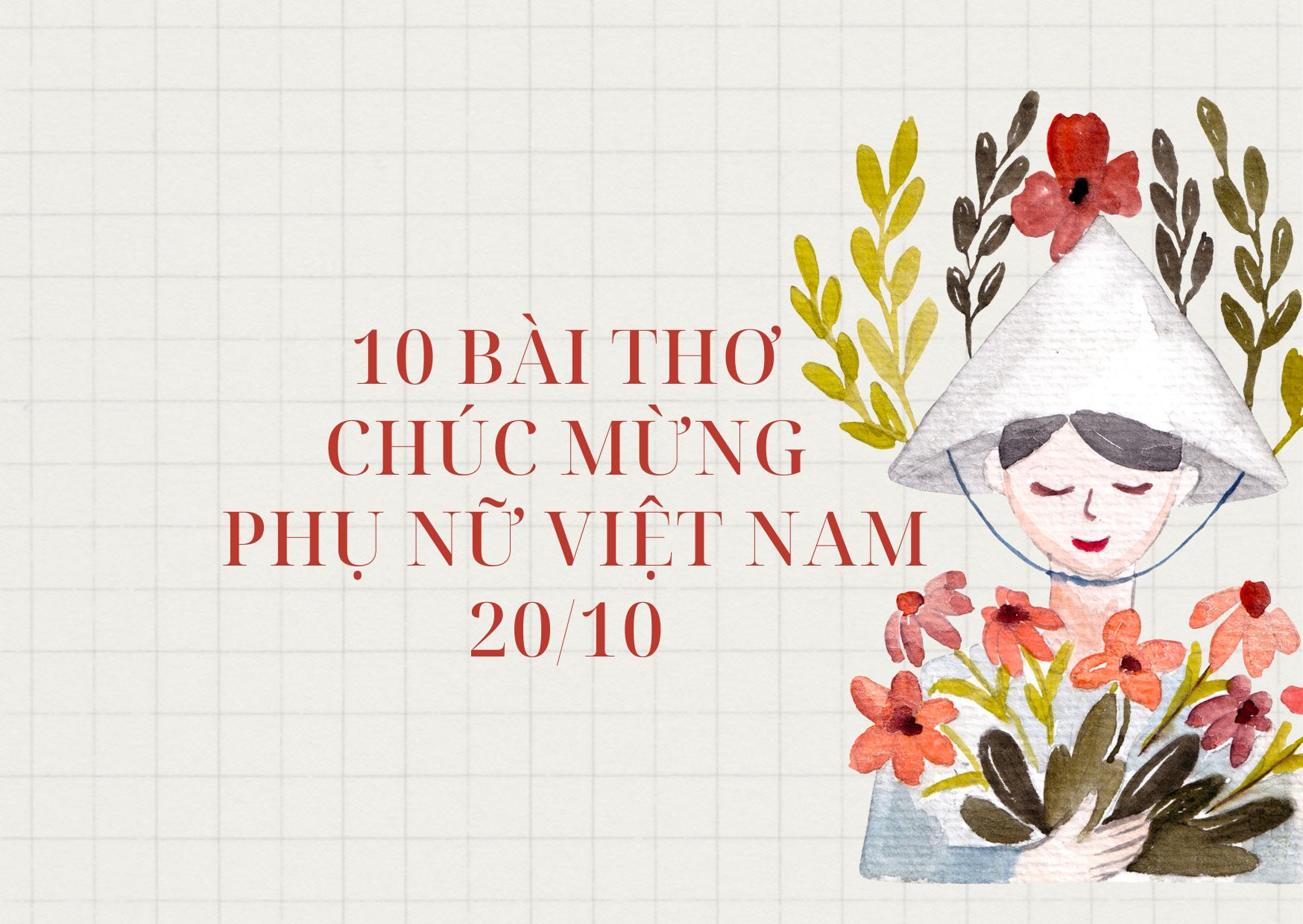 TỔNG HỢP 10 BÀI THƠ CHÚC MỪNG NHÂN NGÀY PHỤ NỮ VIỆT NAM 20/10