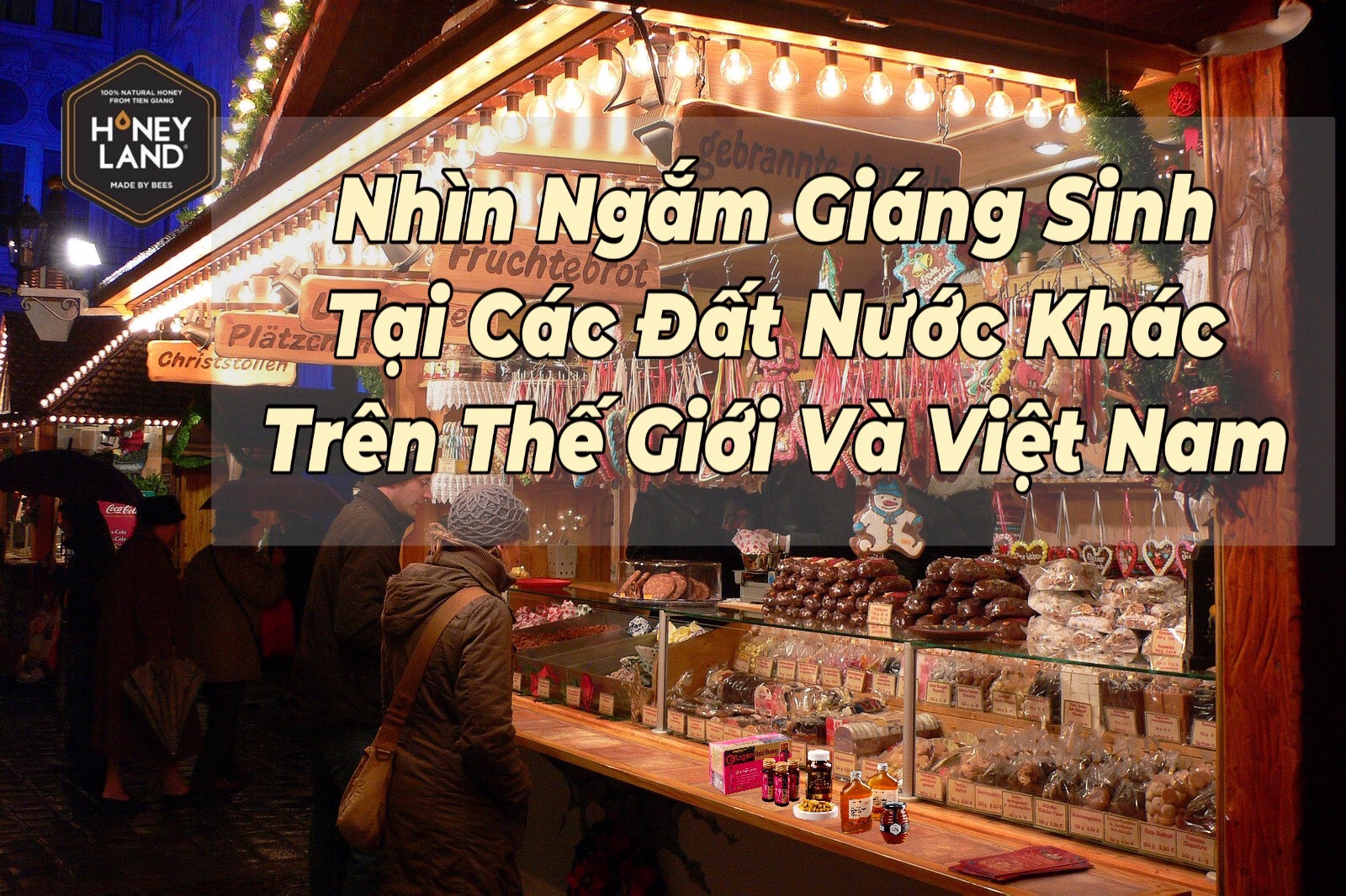 Nhìn Ngắm Giáng Sinh Tại Các Đất Nước Khác Trên Thế Giới Và Việt Nam