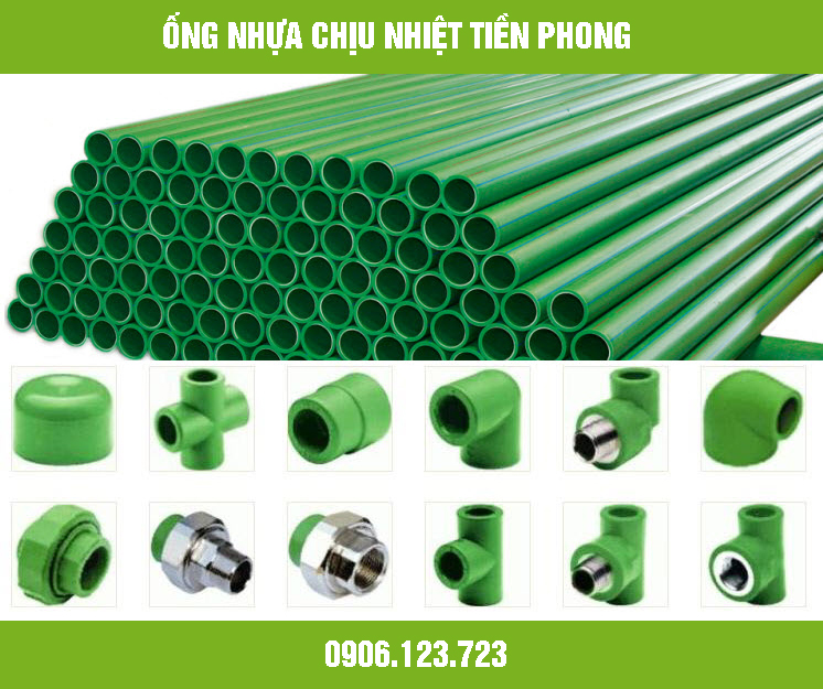 ỐNG NHỰA CHỊU NHIỆT TIỀN PHONG 2018 TPHCM