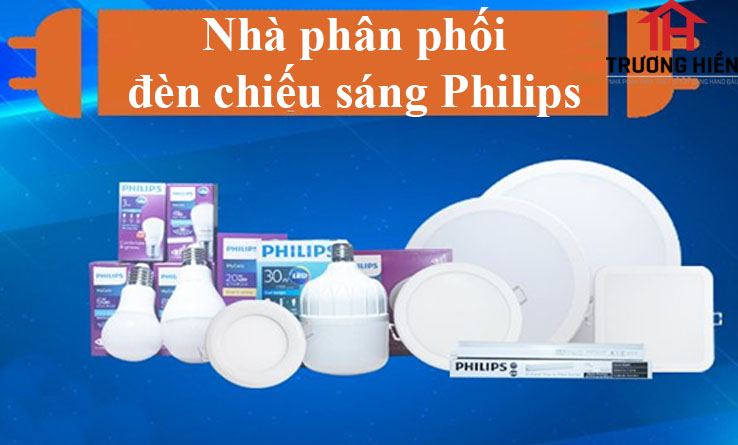 Nhà phân phối đèn chiếu sáng Philips