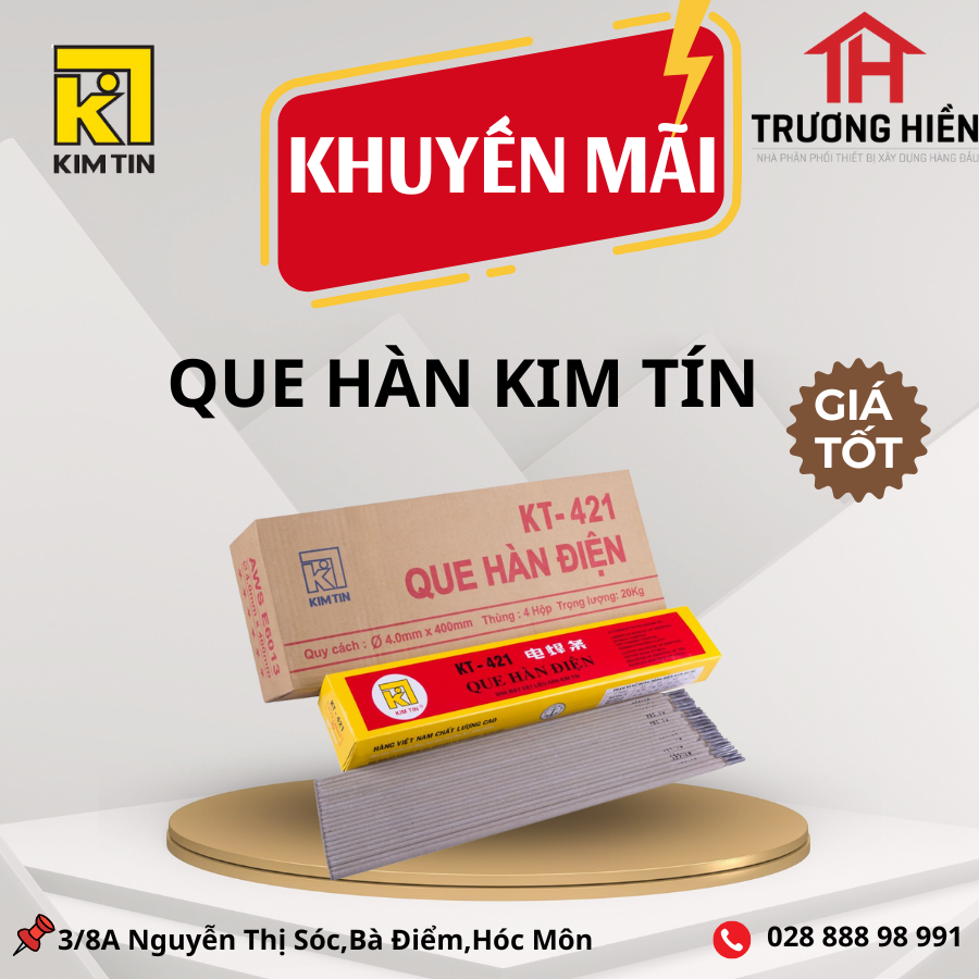 Công Ty Trương Hiền - Nhà Phân Phối Que Hàn Kim Tín Chính Hãng