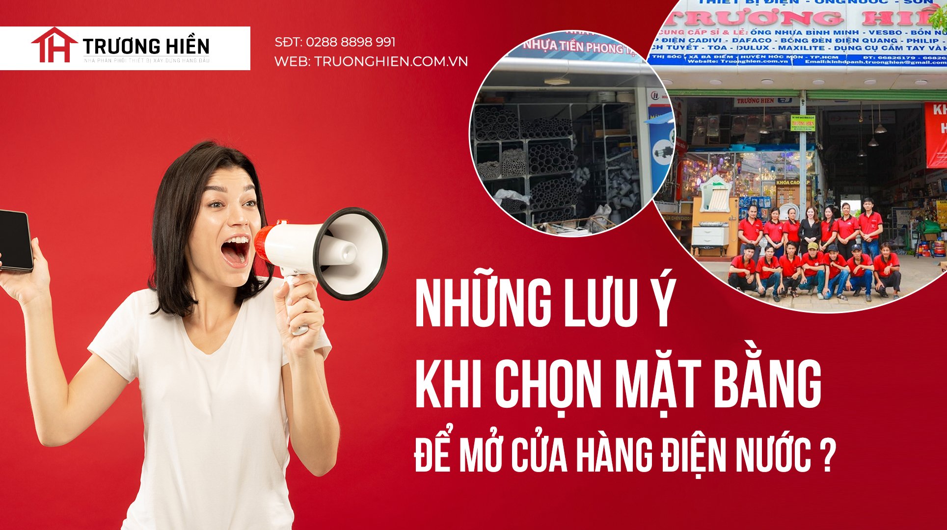 Những lưu ý khi chọn mặt bằng mở cửa hàng điện nước ?