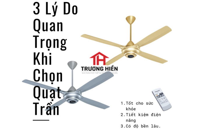 3 LỢI ÍCH QUAN TRỌNG KHI SỬ DỤNG QUẠT TRẦN NHẤT ĐỊNH BẠN PHẢI BIẾT.