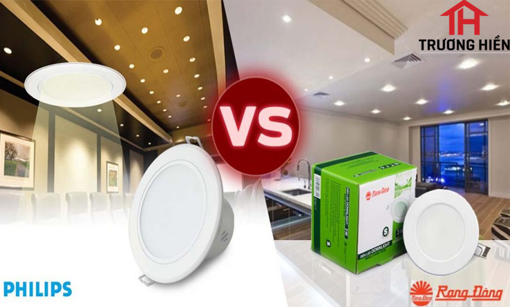SO SÁNH VÀ CÁC LỰA CHỌN ĐÈN ÂM TRẦN RẠNG ĐÔNG VÀ PHILIPS