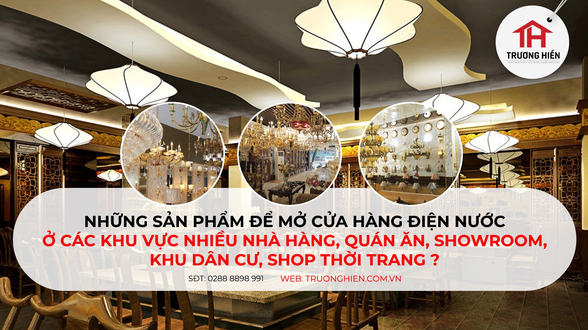 Cửa hàng điện nước khu vực kinh doanh sầm uất cần những sản phẩm cần thiết gì