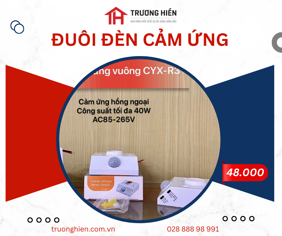 Đuôi Đèn Cảm Ứng Hồng Ngoại – Giải Pháp Chiếu Sáng Thông Minh Cho Mọi Không Gian | Phân Phối Giá Sỉ Tại Trương Hiền