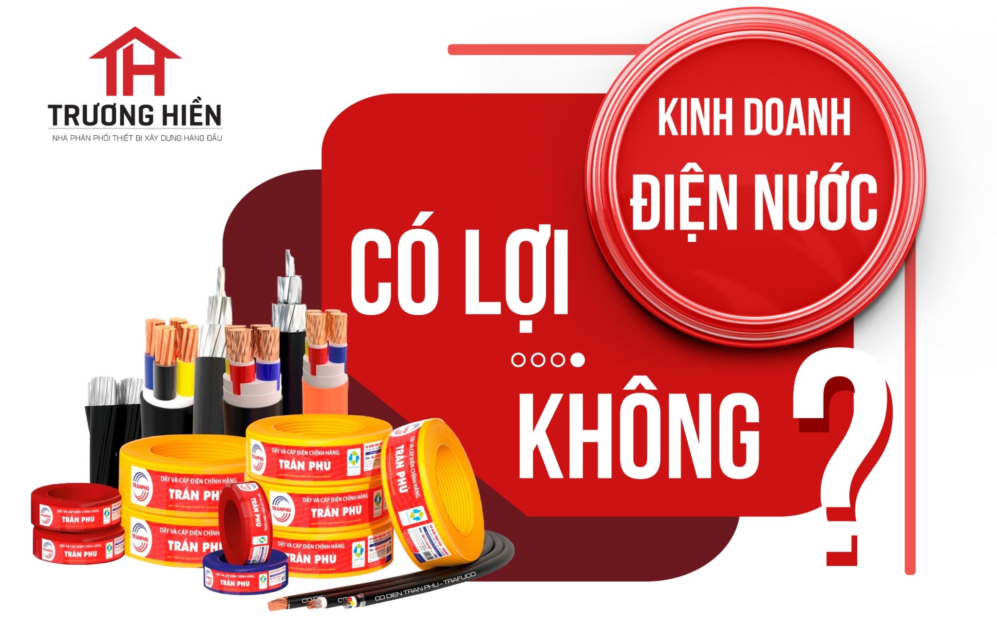 Kinh doanh Điện nước - Cơ hội kinh doanh lớn với tiềm năng lợi nhuận cao