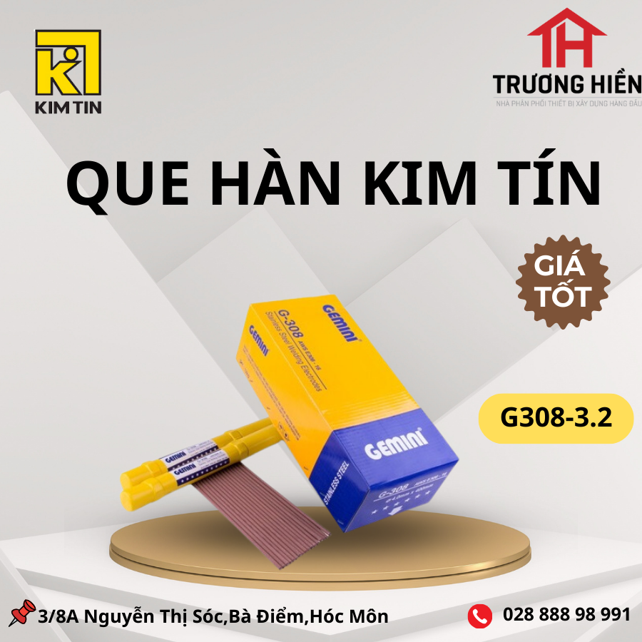 Phân phối Que Hàn Kim Tín – Hàng Chính Hãng, Giá Sỉ Tốt Nhất Tại Miền Nam
