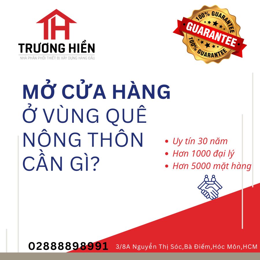 Mở Cửa Hàng Điện Nước Ở Vùng Quê, Nông Thôn Cần Gì?