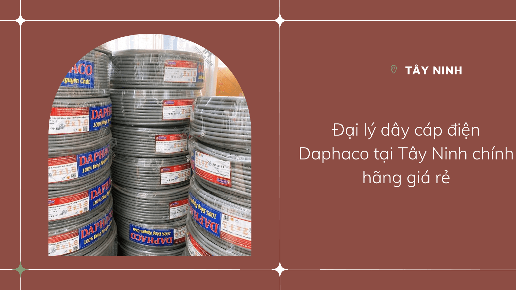 Đại lý dây cáp điện Daphaco tại Tây Ninh chính hãng giá rẻ