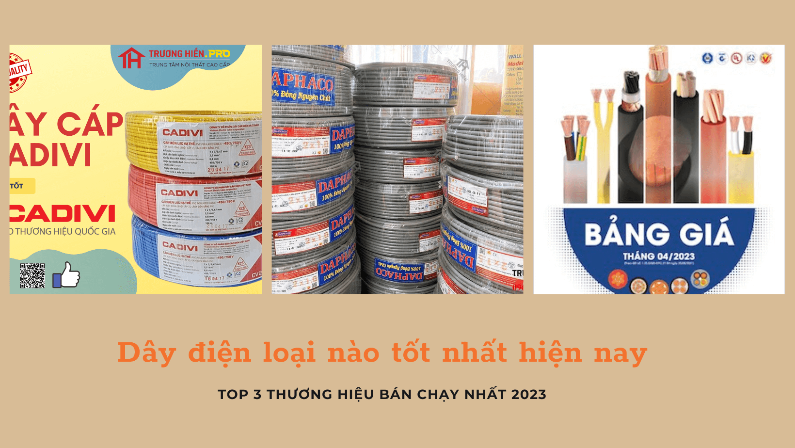 Dây điện loại nào tốt nhất hiện nay? Top 3 thương hiệu bán chạy nhất 2024