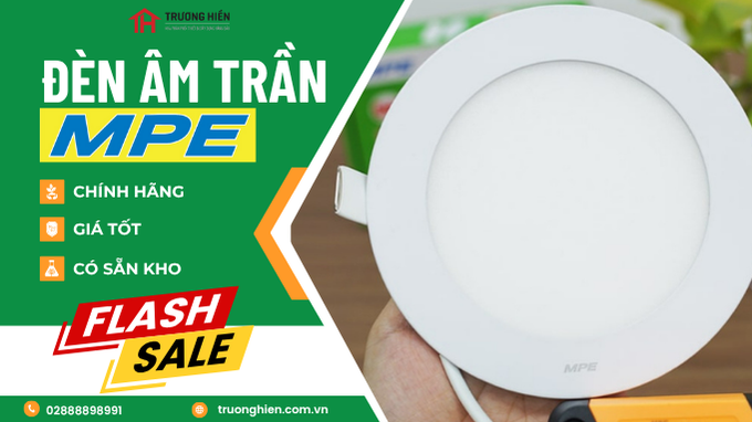 Mua Đèn Âm Trần MPE 9W, 12W – Đèn Mâm LED Chính Hãng Tại Trương Hiền | Giao Nhanh, Giá Tốt