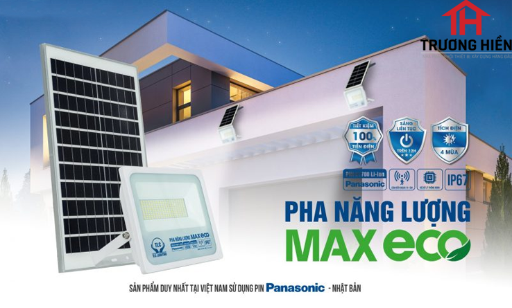 ĐÈN NĂNG LƯỢNG MẶT TRỜI MAX ECO – TLC SỰ LỰA CHỌN CỦA TƯƠNG LAI.
