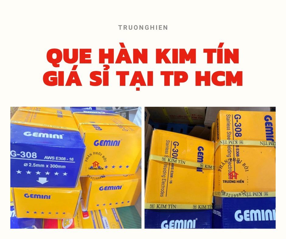 Giới thiệu chung về Kim Tín và que hàn