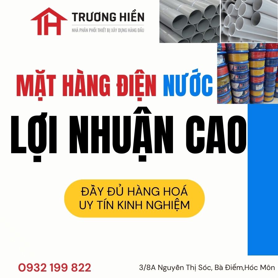 Những mặt hàng điện nước bán chạy – lợi nhuận cao chủ cửa hàng nào cũng quan tâm