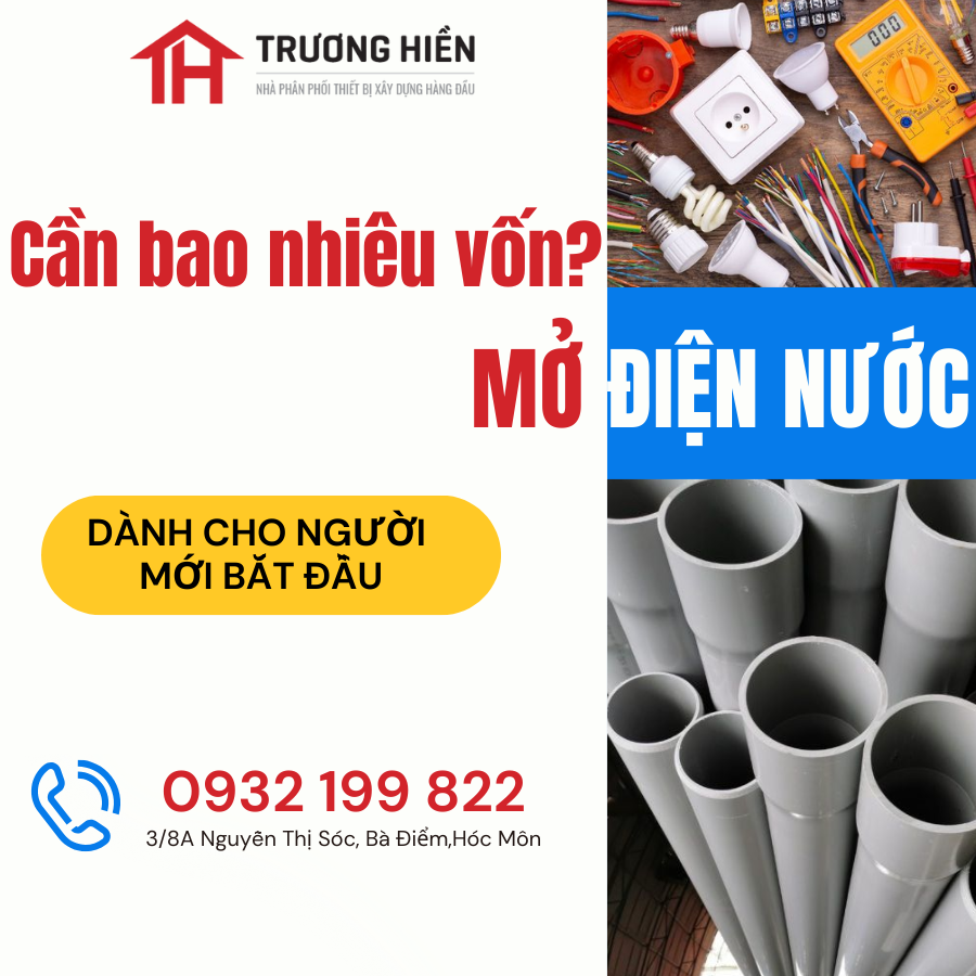Mở cửa hàng điện nước cần bao nhiêu vốn? Phân tích chi tiết từ A–Z cho người mới bắt đầu