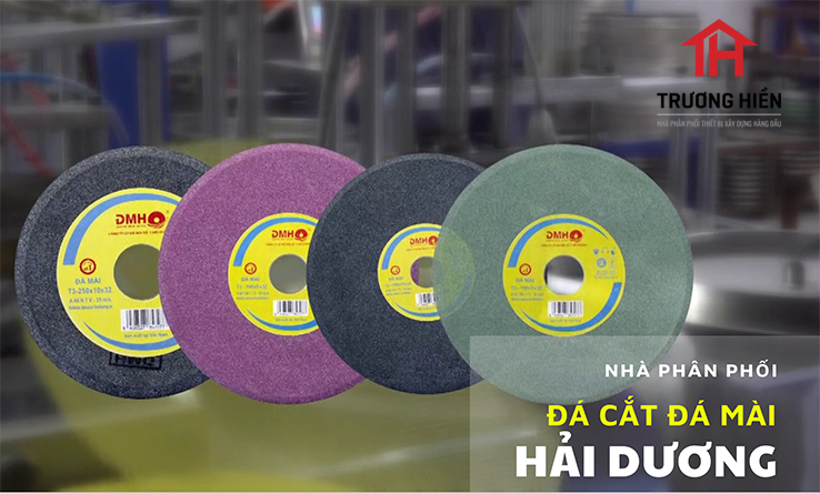 Nhà phân phối đá cắt đá mài Hải Dương