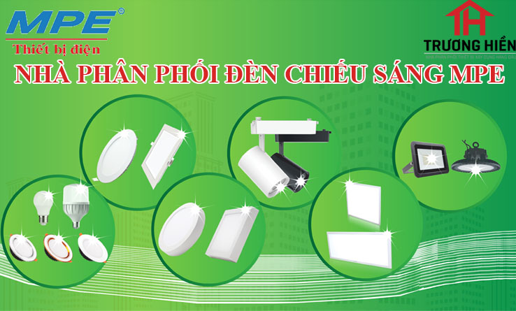 Nhà phân phối đèn chiếu sáng MPE