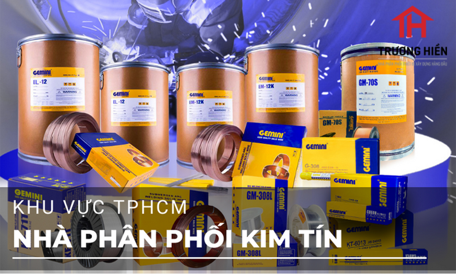 Các sản phẩm que hàn Kim Tín phổ biến nhất