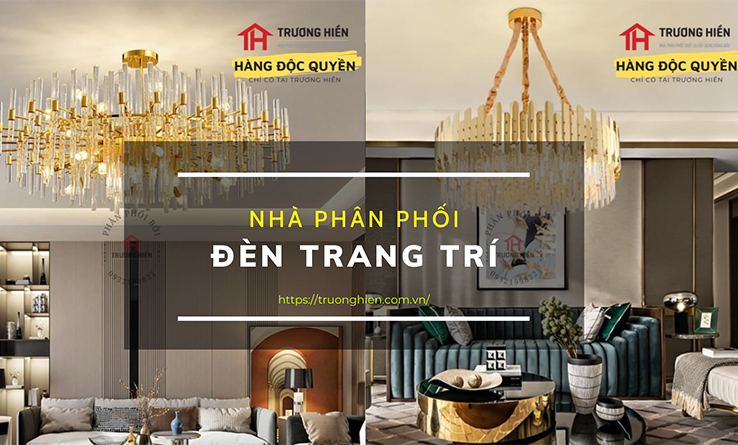 Nhà phân phối sỉ đèn trang trí