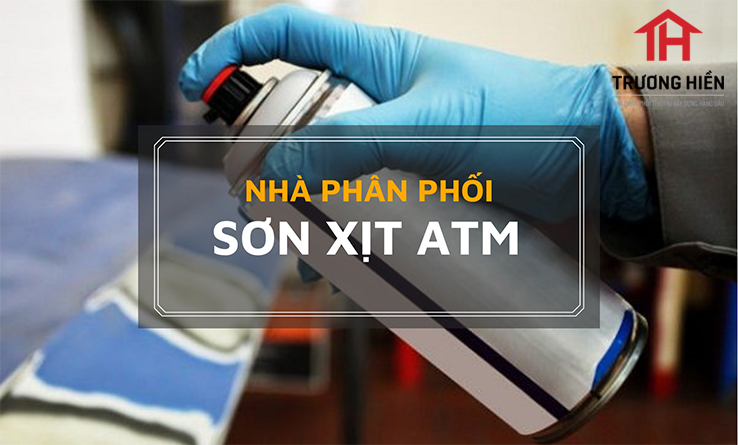 Nhà phân phối sơn xịt ATM