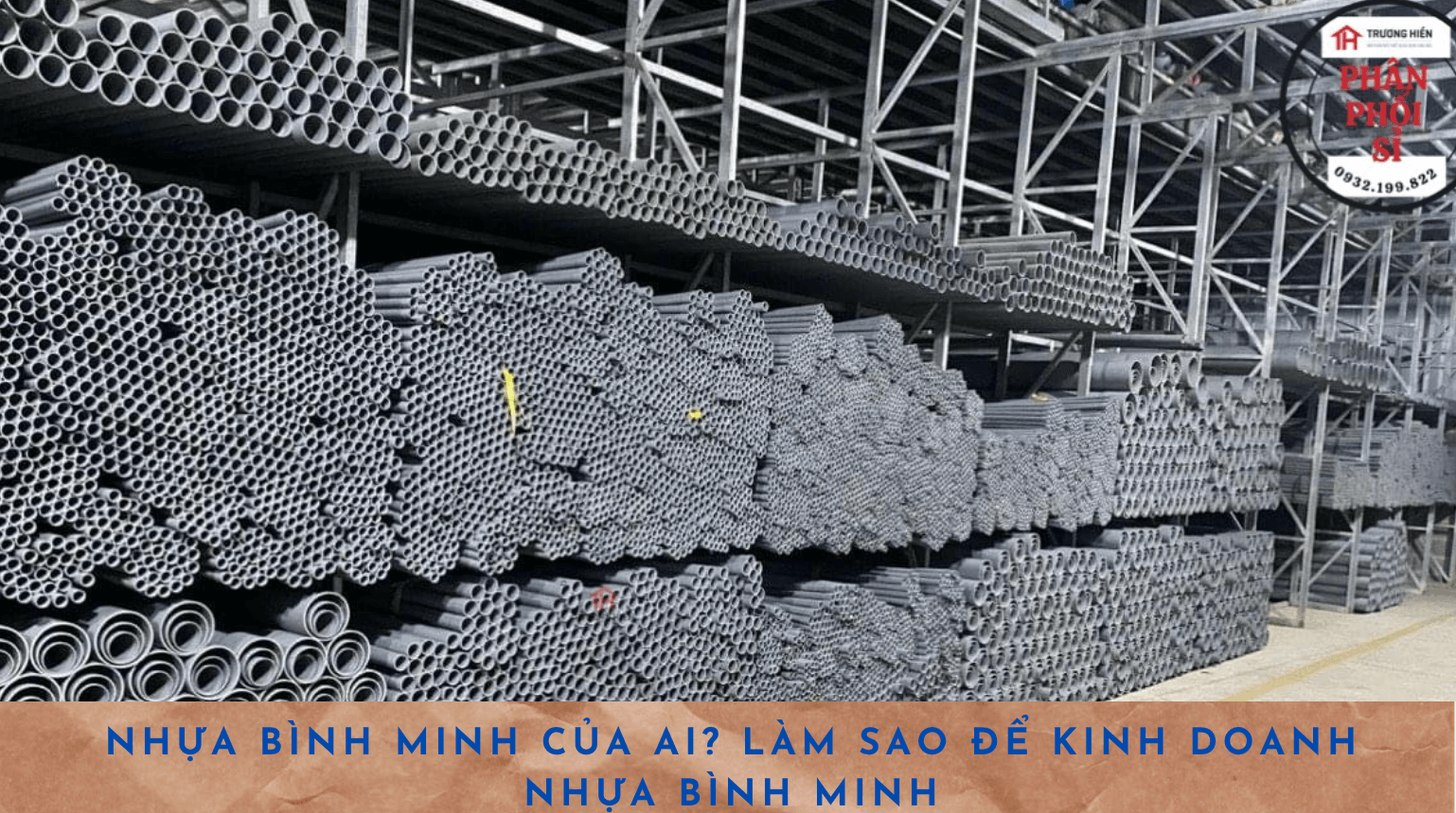 Nhựa Bình Minh của ai? Làm sao để kinh doanh nhựa Bình Minh