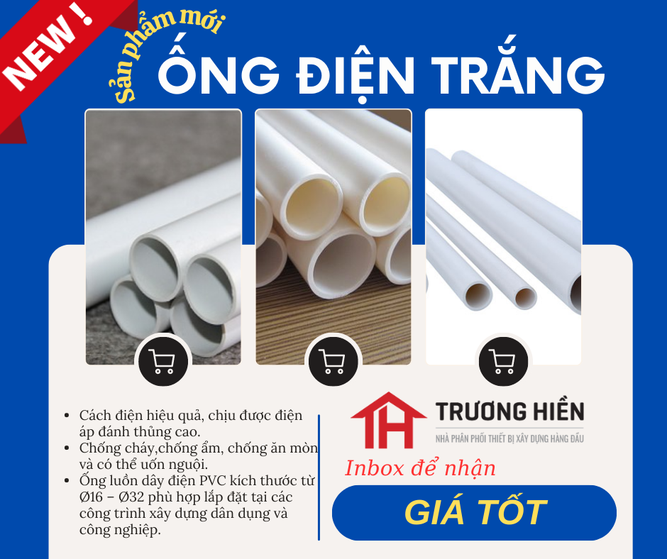 Nơi phân phối ống trắng luồn điện chính hãng – đầy đủ quy cách, giá sỉ tận gốc
