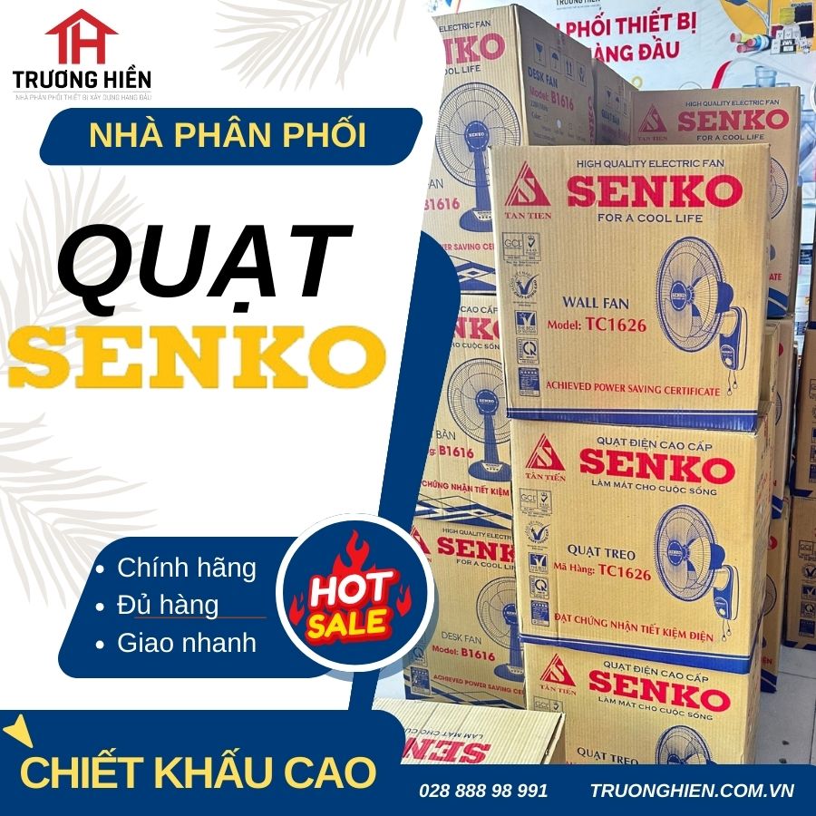 NHÀ PHÂN PHỐI QUẠT SENKO GIÁ TỐT NHẤT MIỀN NAM 2024