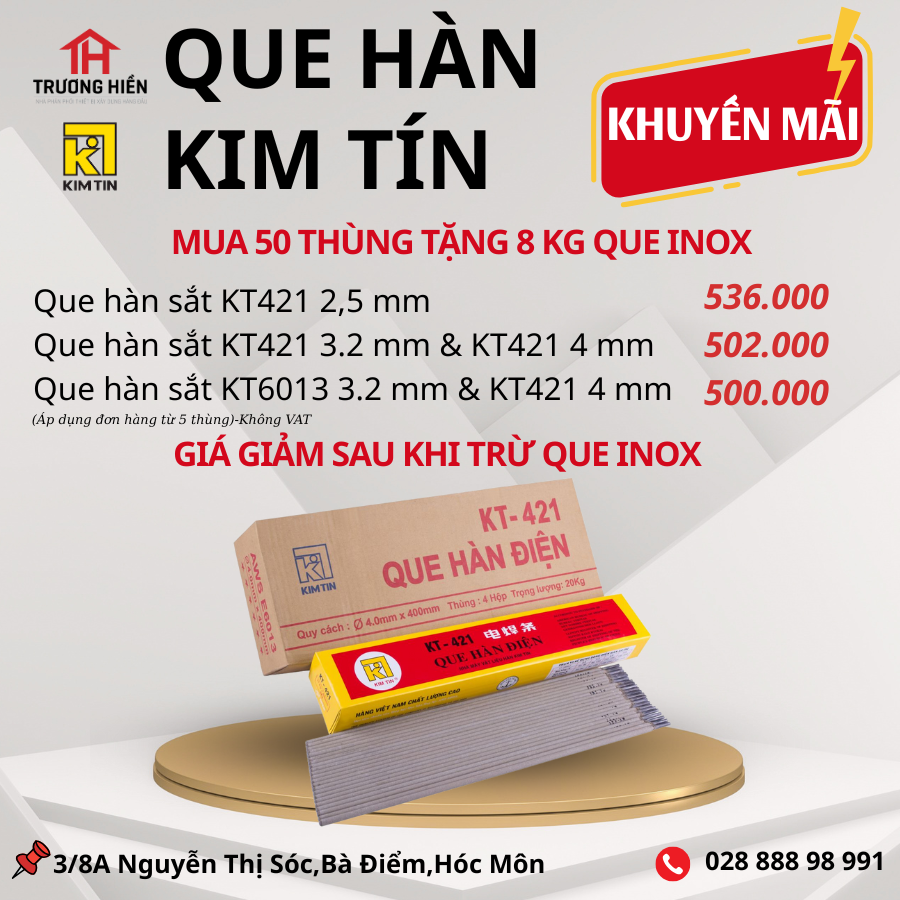 Nhà Phân Phối Que Hàn Kim Tín Chính Hãng, Giá Sỉ, Giao Hàng Tận Nơi