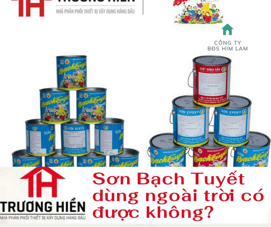 Sơn Bạch Tuyết dùng ngoài trời: Sơn Bạch Tuyết ngoài trời của chúng tôi là giải pháp hoàn hảo cho việc bảo vệ và trang trí cho ngôi nhà của bạn. Được chế tạo từ các nguyên liệu chất lượng cao, sơn Bạch Tuyết chịu được khí hậu khắc nghiệt và không phai màu theo thời gian.