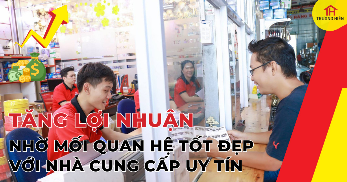 Cách xây dựng mối quan hệ với nhà cung cấp uy tín trong ngành điện nước