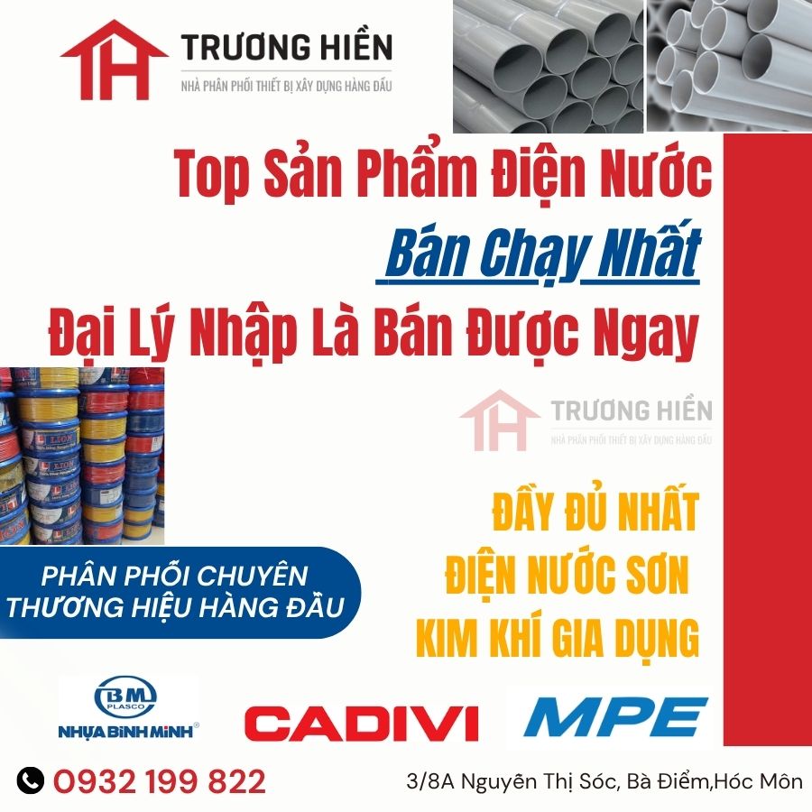 Top Sản Phẩm Điện Nước Bán Chạy Nhất 2026 – Đại Lý Nhập Là Bán Được Ngay