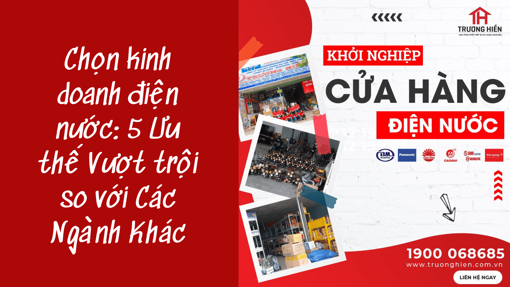 Chọn kinh doanh điện nước: 5 Ưu thế Vượt trội so với Các Ngành Khác